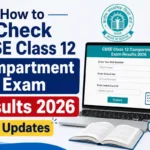 How to Check CBSE Class 12 Compartment Exam Results 2026