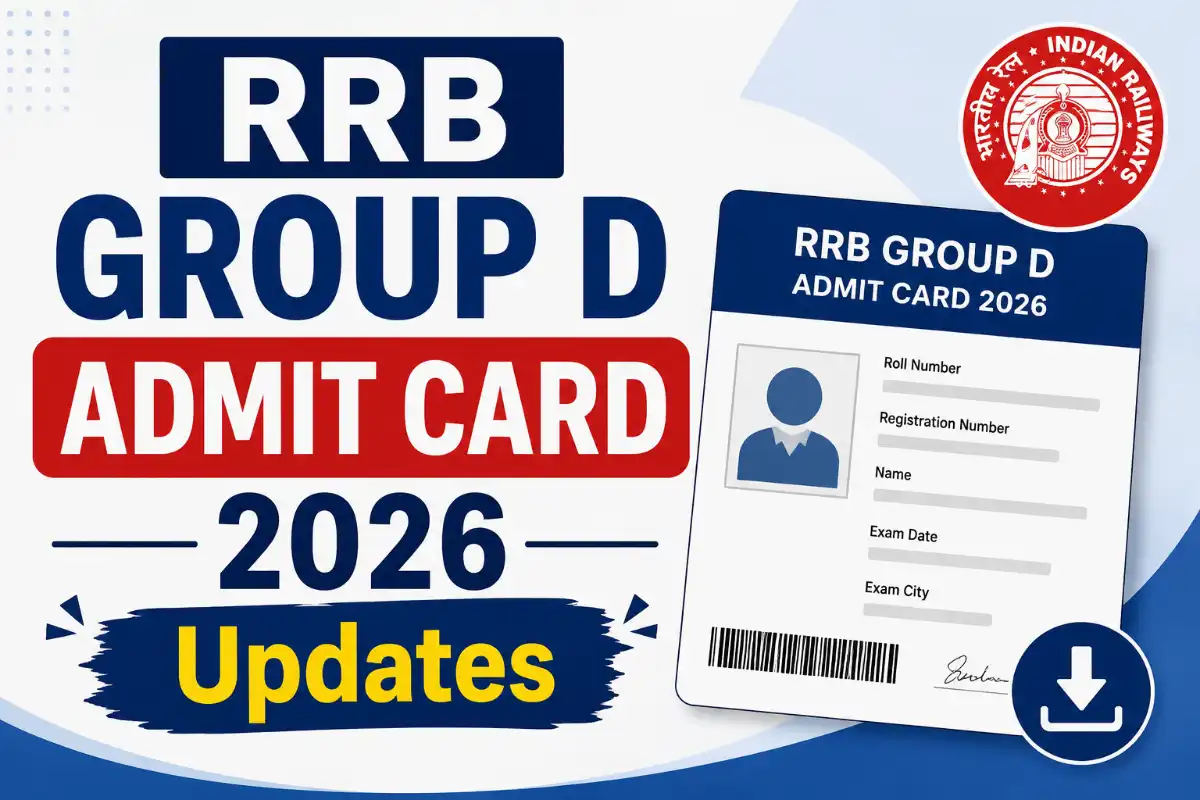 RRB Group D Admit Card 2026