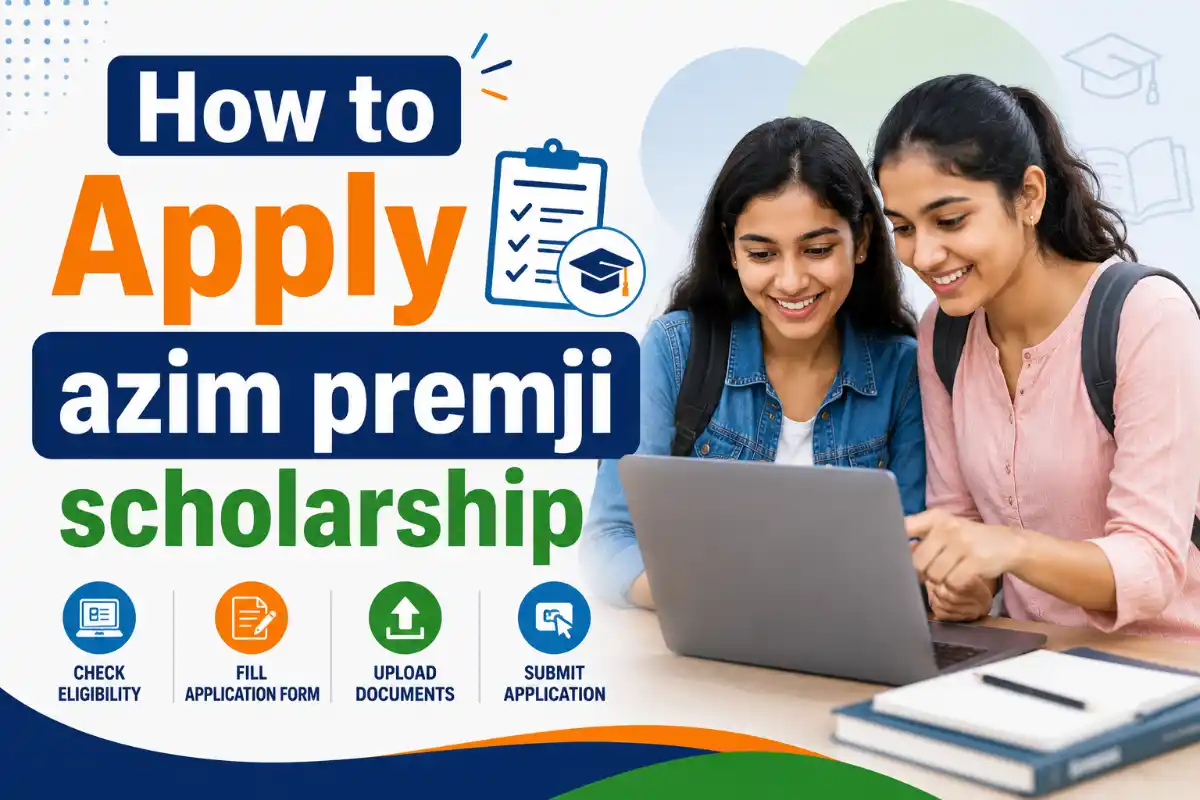 Azim Premji Scholarship 2026