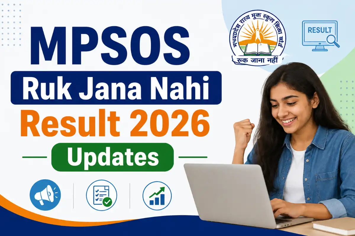 MPSOS Ruk Jana Nahi Result 2026