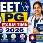 NEET PG Exam Time 2026