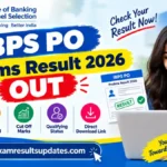 IBPS PO Prelims Result 2026 OUT