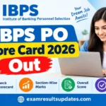 IBPS PO Score Card 2026 Out