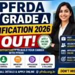 PFRDA Grade A Notification 2026
