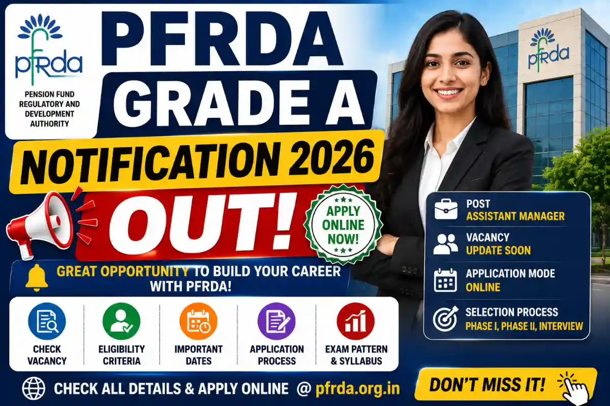 PFRDA Grade A Notification 2026
