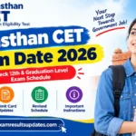 Rajasthan CET Exam Date 2026