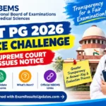 NBEMS NEET PG 2026 Notice Challenge